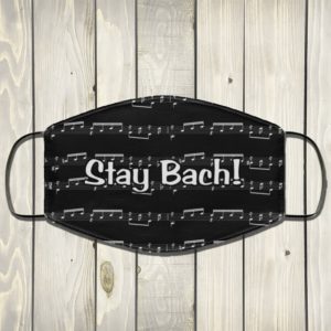 Stay Bach Chord 3D Cotton Face Mask Sheet Music Face Mask