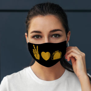 Peace Love Tacos Lover Mexican Cinco De Mayo Face Mask