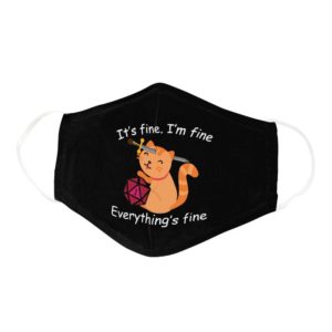 Dungeon Cat Everythings Fine Gamer Nerd Face Mask