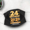 22nd Birthday Face mask Quarantine Birthday 2020 Year When Shit Got Real mask