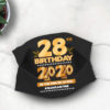 26th Birthday Face mask Quarantine Birthday 2020 Year When Shit Got Real mask