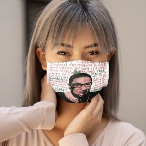 Ruth Bader Ginsburg RBG Notorious Feminism Free to be You and Me Face Mask