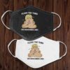 Roses Are Red Foxes Are Clever I Like Your Butt Let Me Touch It Forever Face Mask