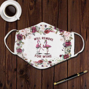 Will Remove For Wine Face Mask Falmingo Face Mask