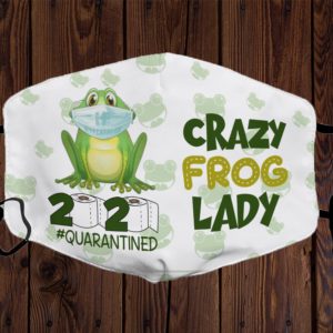 Crazy Frog Lady 2020 Quarantined Funny Quarantine Face Mask
