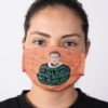 RBG Notorious Ruth Bader Ginsburg Feminism Fight For The Things You Care About Equality Face Mask