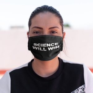 Science Will Win Love Science Face Mask