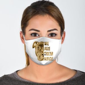 We Are Their Voice Pitbull Dog Lover Face Mask