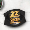 19th Birthday Face mask Quarantine Birthday 2020 Year When Shit Got Real mask
