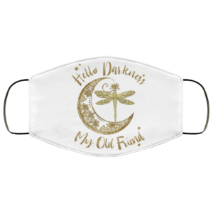 Hello Darkness My Old Friend Cloth Face Mask
