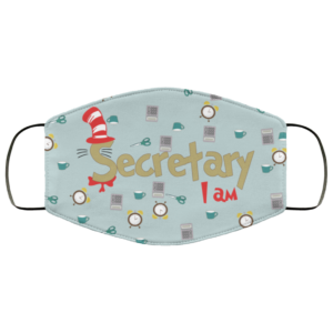 Dr Seuss Face MaskSecretary I Am Face Mask
