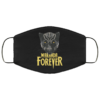 Wakanda Forever Face Mask