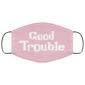 John Lewis Good Trouble Civil Rights Black Lives Matter Face Mask