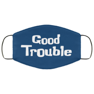 John Lewis Good Trouble Civil Rights Black Lives Matter Face Mask