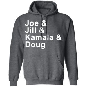 Joe & Jill & Kamala & Doug T-Shirt