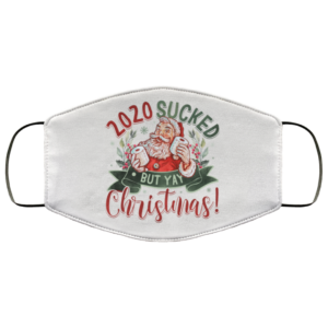 2020 Sucked But Yay Christmas Santa Claus Face Mask