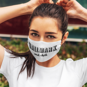 Hallmark and Chill Christmas Movie Face Mask