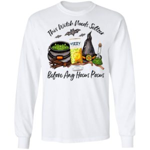 Vizzy Pineapple Mango This Witch Needs Seltzer Before Any Hocus Pocus Halloween T-Shirt