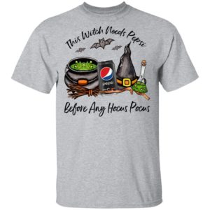 This Witch Needs Pepsi Zero Before Any Hocus Pocus Halloween T-Shirt