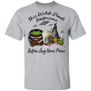 Starbucks This Witch Needs Frappuccino Before Any Hocus Pocus Halloween T-Shirt