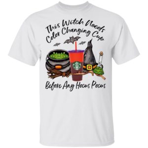 Starbucks This Witch Needs Color Changing Tomato Before Any Hocus Pocus Halloween T-Shirt Starbucks This Witch Needs Color Changing Tomato Before Any Hocus Pocus Halloween T-Shirt