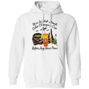 Starbucks This Witch Needs Color Changing Marigold Before Any Hocus Pocus Halloween T-Shirt