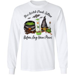 San Juan Fuji Apple This Witch Needs Seltzer Before Any Hocus Pocus Halloween T-Shirt