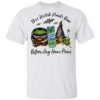 Rolling Rock Bottle This Witch Needs Beer Before Any Hocus Pocus Halloween T-Shirt