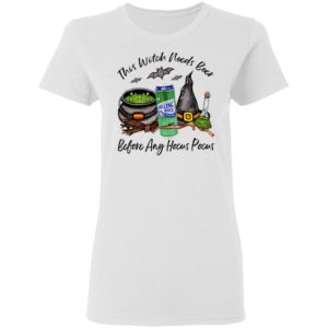 Rolling Rock Can This Witch Needs Beer Before Any Hocus Pocus Halloween T-Shirt