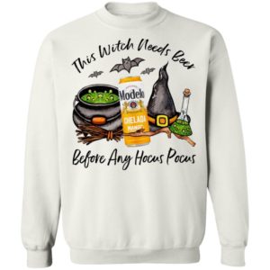 Modelo Chelada Mango Y Chile Can This Witch Needs Beer Before Any Hocus Pocus Halloween T-Shirt