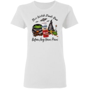 Modelo Chelada Can This Witch Needs Beer Before Any Hocus Pocus Halloween T-Shirt