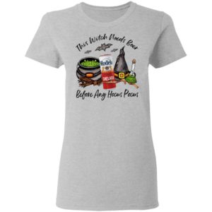 Modelo Chelada Can This Witch Needs Beer Before Any Hocus Pocus Halloween T-Shirt