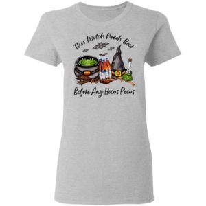 Michelob Ultra Bottle This Witch Needs Beer Before Any Hocus Pocus Halloween T-Shirt