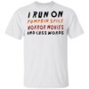 Corn Pop Was A Bad Dude T-Shirt, LS, Hoodie
