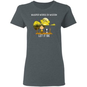 Whisper Words Of Wisdom Let It Be Guitar Lake Shadow Snoopy T-Shirt, LS, Hoodie