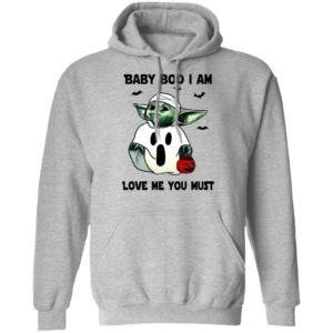 Baby Yoda Baby Boo I Am Love Me You Must T-Shirt