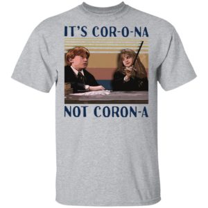 Hermione Granger It’s Corona Not Corona T-Shirt