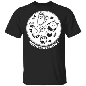 Meowcrobiology Microbiology Cat T-Shirt