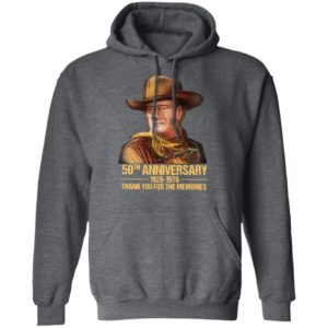 John Wayne 50th Anniversary 1926 1976 Thank You For The Memories Signature T-Shirt