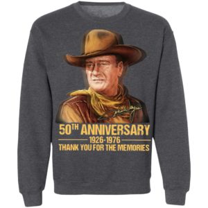 John Wayne 50th Anniversary 1926 1976 Thank You For The Memories Signature T-Shirt