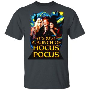 Starry Night It’S Just A Bunch Of Hocus Pocus Halloween Shirt
