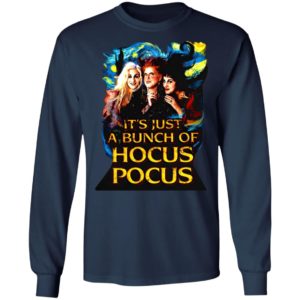Starry Night It’S Just A Bunch Of Hocus Pocus Halloween Shirt
