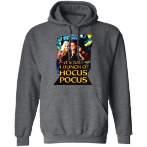 Starry Night It’S Just A Bunch Of Hocus Pocus Halloween Shirt