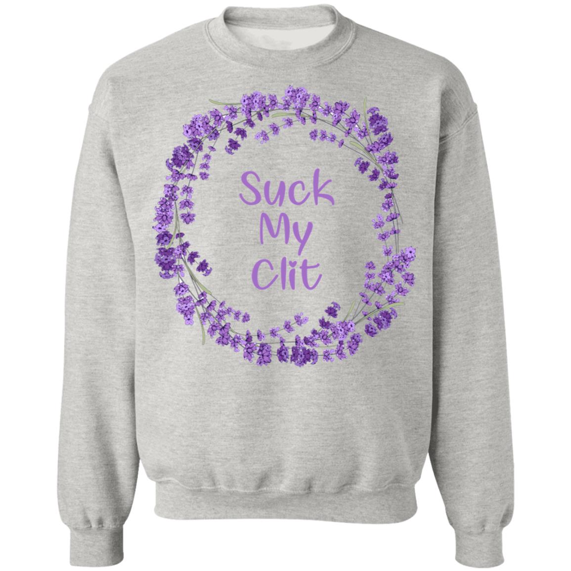 Suck My Clit T-Shirt Suck My Clit T-Shirt
