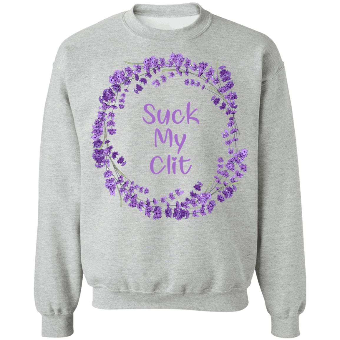 Suck My Clit T-Shirt Suck My Clit T-Shirt