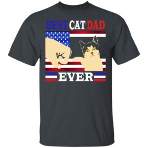 Best Cat Dad Ever T-Shirt
