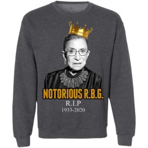 Notorious RBG Ruth Bader RIP 1933 2020 T-Shirt, LS, Hoodie
