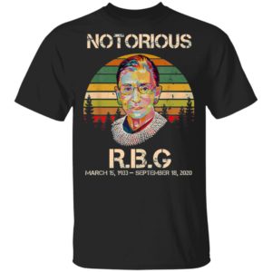 Notorious RBG Ruth Bader Ginsburg T-Shirt, LS, Hoodie