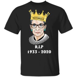 Notorious RBG RIP 1933 2020 Ruth Bader Shirt