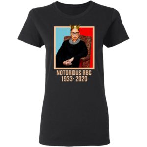 Queen Notorious RBG RIP 1933 2020 Shirt